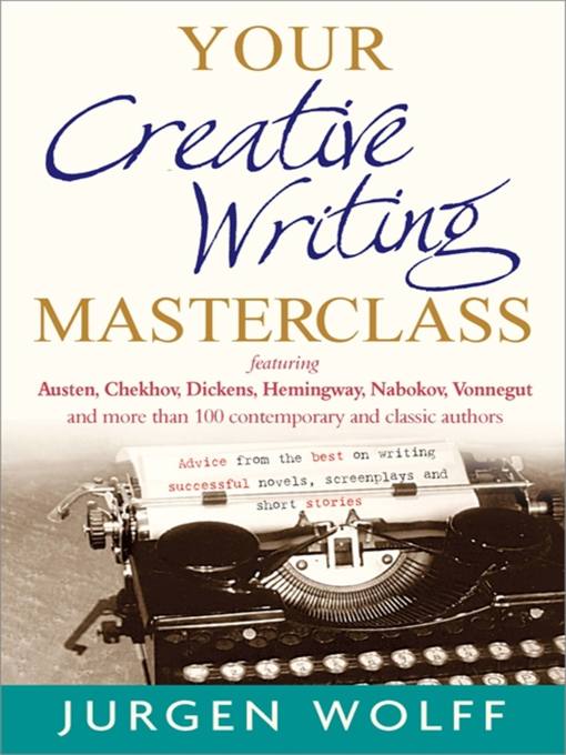 Title details for Your Creative Writing Masterclass by Jurgen Wolff - Available